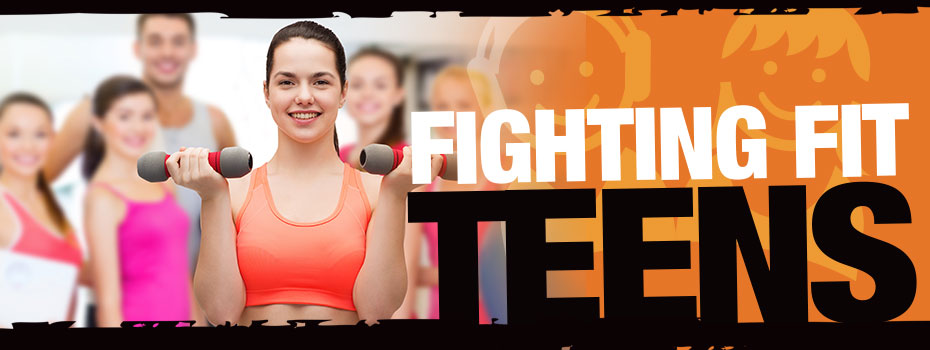 Fighting Fit Teens