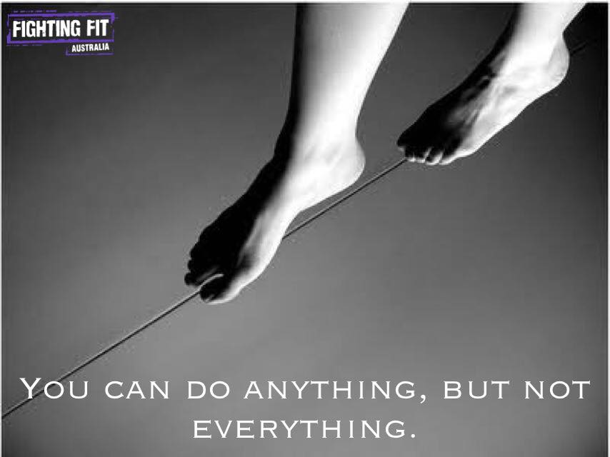 You can do anything, but not everything You can do anything, but not everything